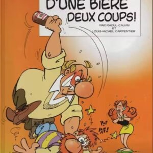 Bande dessinée D’UNE BIÈRE DEUX COUPS !