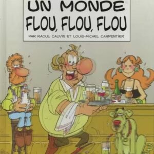 Bande dessinée UN MONDE FLOU,FLOU, FLOU