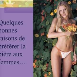Préférer la bière aux femmes