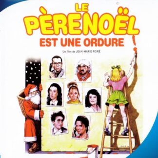 le pere noel est une ordure